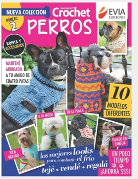 Paperback Crochet Perros 2: ropita y accesorios [Spanish] Book