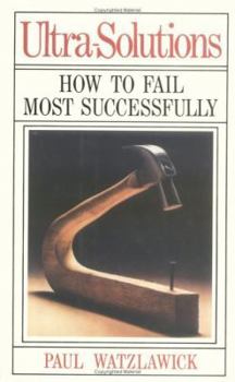 Hardcover Ultra-Solutions, Or, How to Fail Most Successfully Book