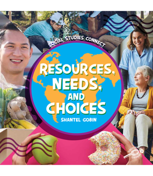 Paperback Resources, Needs, and Choices Book