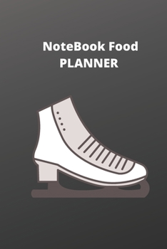 Paperback Notebook Food: write your Best Whole Food Recipes every day Meal Plan: planner notebook 100 page write your Best Whole Food Book