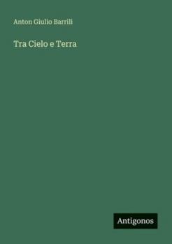 Paperback Tra Cielo e Terra [Italian] Book