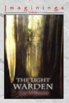 Hardcover The Light Warden (Imaginings) Book