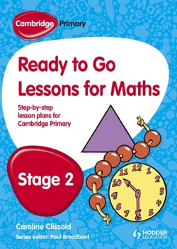 Paperback Cambridge Primary Ready to Go Lessons for Mathematics Stage 2 Book