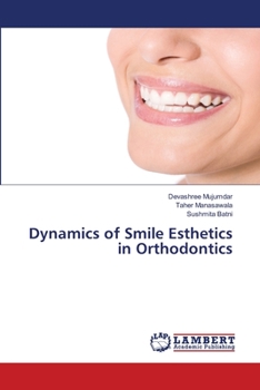 Paperback Dynamics of Smile Esthetics in Orthodontics Book
