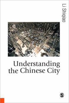 Paperback Understanding the Chinese City Book