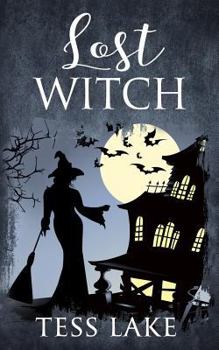 Paperback Lost Witch (Torrent Witches Cozy Mysteries #9) Book