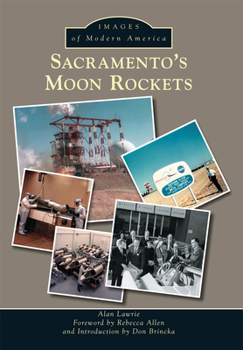 Paperback Sacramento's Moon Rockets Book