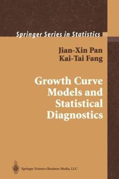 Paperback Growth Curve Models and Statistical Diagnostics Book