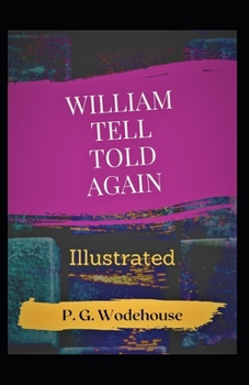 Paperback William Tell Told Again Illustrated Book