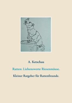 Paperback Ratten: Liebenswerte Riesenmäuse. [German] Book