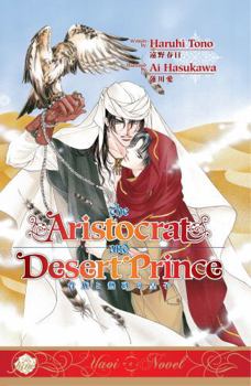 Paperback The Aristocrat and the Desert Prince Book