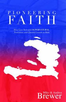 Paperback Pioneering Faith Book