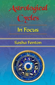 Paperback Astrological Cycles in Focus Book