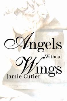 Paperback Angels Without Wings Book
