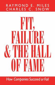 Paperback Fit, Failure, and the Hall of Fame: How Companies Succeed or Fail Book