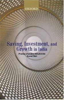 Hardcover Saving, Investment, and Growth in India Book