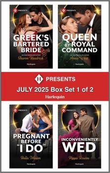 Harlequin Presents July 2025 - Box Set 1 of 2