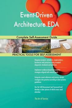 Paperback Event-Driven Architecture EDA Complete Self-Assessment Guide Book