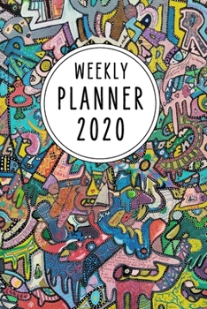 Weekly Planner 2020: 140 Pages | 6 x 9 | Calender, Organizer, Weekly Planner, Monthly Planner, Schedule, School Planner and Student Planner for 2020 | Year, Months, Weeks, Days