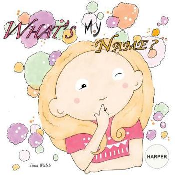 Paperback What's my name? HARPER Book