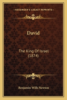 Paperback David: The King Of Israel (1874) Book