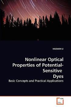 Paperback Nonlinear Optical Properties of Potential-Sensitive Dyes Book