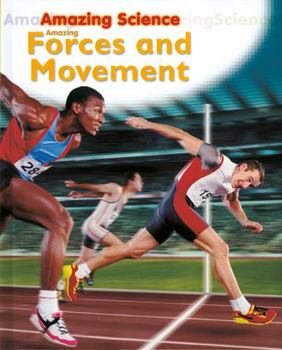 Paperback Amazing Forces and Movement Book