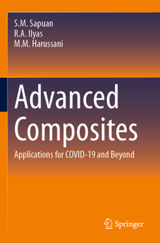 Advanced Composites: Applications for Covid-19 and Beyond
