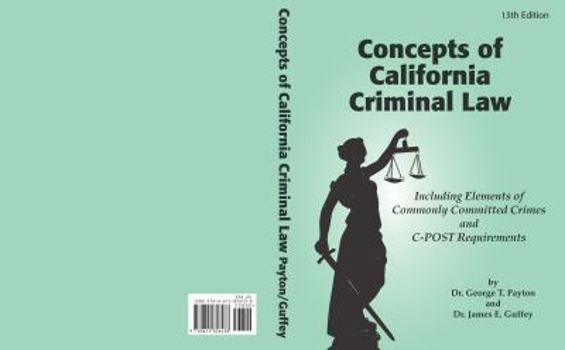 Paperback Concepts of California Criminal Law 13th Edition Book
