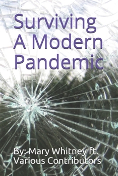 Paperback Surviving A Modern Pandemic Book