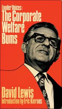 Paperback Louder Voices: The Corporate Welfare Bums Book