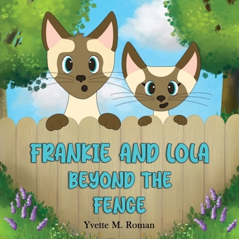 Paperback Frankie and Lola: Beyond the Fence Book