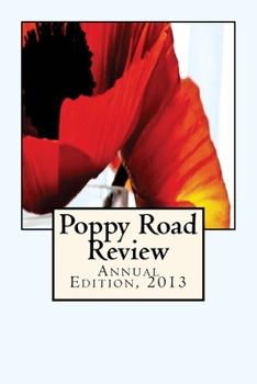 Paperback Poppy Road Review: Annual Edition, 2013 Book