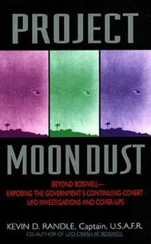 Mass Market Paperback Project Moon Dust:: Beyond Roswell--Exposing the Government's Covert Investigations and Cover-Ups Book