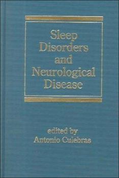 Hardcover Sleep Disorders and Neurological Disease Book