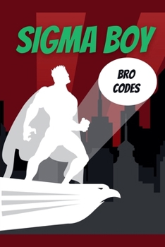 Paperback Sigma Boy Bro codes Book