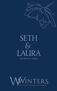 Paperback Seth & Laura: Desperate to Touch Book