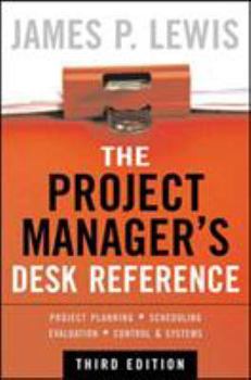 Hardcover The Project Manager's Desk Reference Book