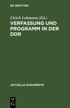 Hardcover Verfassung Und Programm in Der DDR [German] Book