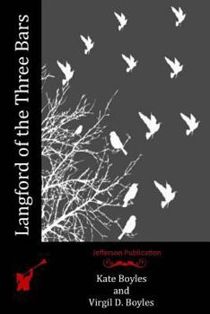 Paperback Langford of the Three Bars Book