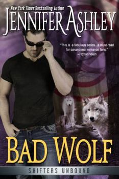 Bad Wolf - Book #7.5 of the Shifters Unbound