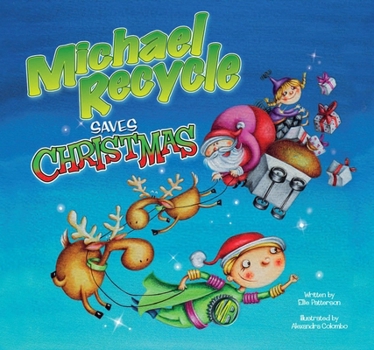 Hardcover Michael Recycle Saves Christmas Book