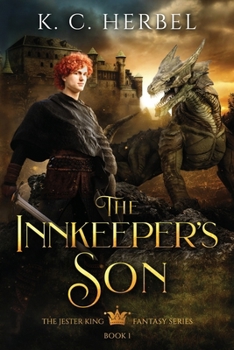 The Innkeeper's Son - Book #1 of the Jester King
