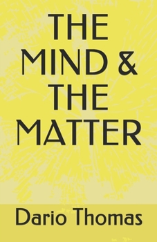 Paperback The Mind & the Matter Book