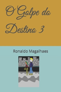 Paperback O Golpe do Destino 3 [Portuguese] Book