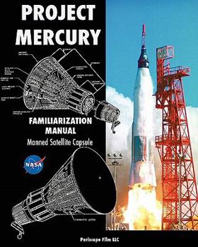 Paperback Project Mercury Familiarization Manual Manned Satellite Capsule Book