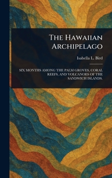 Hardcover The Hawaiian Archipelago Book