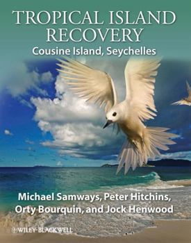 Hardcover Tropical Island Recovery: Cousine Island, Seychelles Book