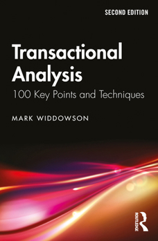 Paperback Transactional Analysis: 100 Key Points and Techniques Book