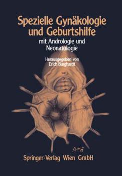 Paperback Spezielle Gynäkologie Und Geburtshilfe: Mit Andrologie Und Neonatologie [German] Book